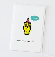 Maybe they have a passion for pussycats, an empathy with elephants or a heart full of horses. Birthday Card Party Animal Owl Krasiva