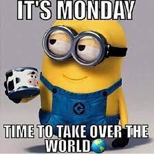 You will get back to the work after these awesome memes for work. The New 100 3 The Wolf On Twitter Funny Minion Quotes Minions Happy Monday Quotes