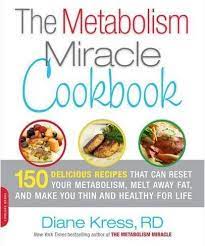 A Cookbook That Includes Diane Kress The Metabolism Miracle Program Yep The Metabolism Miracle Cookbook Metabolism Miracle Metabolic Diet Metabolism