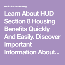 Learn About Hud Section 8 Housing Benefits Quickly And Easily Discover Important Information About Program Requi In 2020 Housing Benefit Section 8 Housing Informative