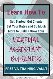 Are You Looking To Become A Virtual Assistant But Don T Know Where To Start In My Free Va Trainin Virtual Assistant Virtual Assistant Business Blogging Guide