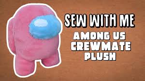 How To Make An Among Us Crewmate Plushie Free Pattern Youtube