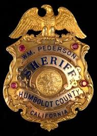 Humboldt Co Sheriff Calif Vintage Police Badge Fire Badge Badge