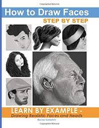 Then, divide the oval in half both ways by drawing a horizontal and vertical line. How To Draw Faces Step By Step Learn By Example Drawing Realistic Faces And Heads Goldstein Rachel A Amazon De Bucher