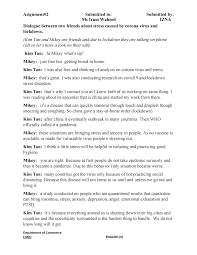 Check spelling or type a new query. Dialogue On Covid 19 Stress Asignment Submitted To Submitted By Ms Irum Waheed Izna Department Of Commerce Fjwu English Ii Dialogue Between Two Friends About Studocu