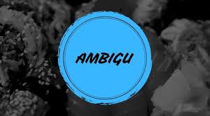 Disini pakdosen membahas secara rinci tentang pengertian, ciri, jenis, faktor, contoh. Arti Ambigu Pengertian Contoh Dan Jenis Ambigu Sikalem