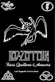 Displaying 22 questions associated with risk. Led Zeppelin Trivia Questions Answers Led Zeppelin Trivia Book 199 Led Zeppelin Trivia Book Ebook Green Allen Amazon Co Uk Books