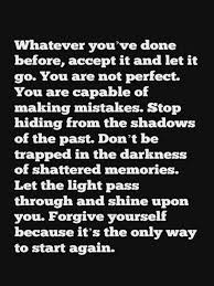Change your thoughts if you would change your circumstances. 40 Forgive Yourself Quotes Self Forgiveness Quotes Images 10 Forgive Yourself Quotes Be Yourself Quotes Self Quotes