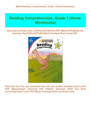 Our grade 1 reading comprehension worksheets contain short reading assignments which would help grade 1 students to develop excellent reading skills. Best Reading Comprehension Grade 1 Home Workbooks Read Pdf Ebook