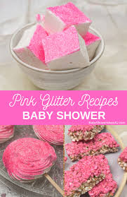 Shop our large assortment in different types, themes, flavors & much more! Pink Glitter Baby Shower Recipes Marshmallows Meringues Krispies Baby Shower Ideas 4u