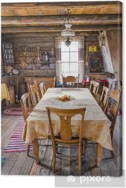 We offer products that are made with the utmost quality and design to fit the needs of any customer that walks through our doors. Dinning Room Table And Chairs In A Log Cabin Canvas Print Pixers We Live To Change