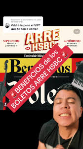 Respuesta a @Jafet Ramirez Uribe 🚨BENEFICIOS DE LOS BOLETOS ARRE DE HSBC  🚨🤠 #pesopluma #natanaelcano #arrehsbc #regionalmexicano #corridosbelicos  #corridoschingones #festivaldemusica