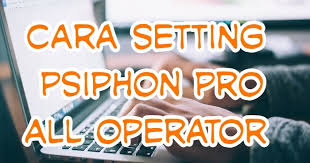 Setelah mengaktifkan apn, selanjutnya adalah konfigurasi aplikasi psiphon pro nya. Cara Setting Psiphon Pro Telkomsel Xl Axis Indosat Dan Three Full Speed Dan Unlimited 2019 Rafinternet