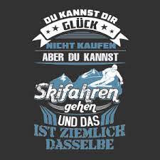 Skifahren Skifahren Ski Fahren Spruche Fahren