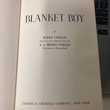 Blanket Boy by Peter Lanham and A.S. Mopeli-Paulus, Hardcover