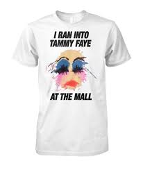 I Ran Into Tammy Faye At The Mall Tammy Faye Bakker Shirt Men S Tank Top Mens Tank Tops Tammy Faye Bakker Shirts