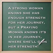 The Praying Woman Encouragement Quotes Encouragement Quotes Christian Powerful Quotes