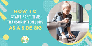 In some ways, side jobs almost assure you side jobs really are an amazing way to start your own plumbing company! How To Start Part Time Transcription Jobs As A Side Gig Tci Blog