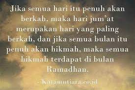 Hal ini tersebut juga bisa membuat kamu merasa pesimis untuk meraih apa yang kamu inginkan dari dulu. Kata Kata Ramadhan Yang Indah Dan Menyejukan Hati