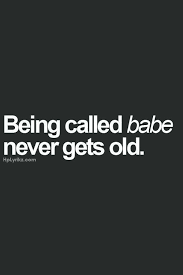 I Love It When You Call Me Babydoll To Quotess Love Quotes Quotes Relationship Quotes