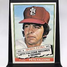 "LEFTY" PETE FALCONE 1976 Topps Baseball Card #524T