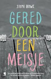 Gered Door Een Meisje Steph Bowe Beschrijving Vanaf Het Moment Dat Sacha Uit Het Water Wordt Gevist Door Jewel Weet Boeken Om Te Lezen Boeken Jeugdliteratuur