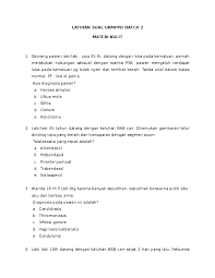 Soal forensik tidak hanya menanyakan mengenai aspek kedokteran, namun juga masalah hukum dan etika. Doc Latihan Soal Ukmppd Batch 2 Materi Kulit Adelina Askar Academia Edu