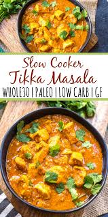 See more ideas about recipes, crockpot recipes slow cooker, crockpot recipes easy. Slow Cooker Chicken Tikka Masala Whole30 Paleo Keto Dairy Free Gluten Free Whole Kitchen Sink