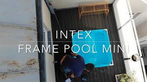 Intex Frame Pool Mini Youtube