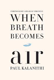 Basada en una historia original de j. Download When Breath Becomes Air By Paul Kalanithi Mobi Read Online Sxcewsdcxzc