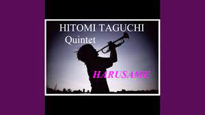 Hitomi Taguchi Quintet-Harusame - YouTube