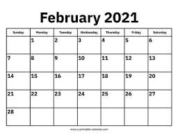 Select any style you want then download and print. February 2021 Calendars Printable Calendar 2021