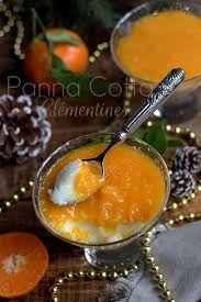 Panna Cotta A La Clementine De Corse Recette A La Gelatine Recette En 2020 Recette Recettes De Cuisine Desserts Sans Oeufs