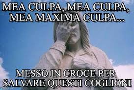 Risultati immagini per "mea culpa mea culpa mea maxima culpa"