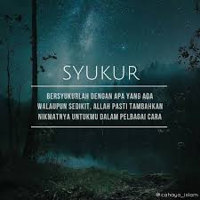 Tetapi apa yang ada padaku lebih baik dari itu. Regrann From Cahaya Islam Syukur Tanda