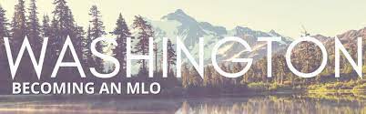 Get Your (Mlo) Mortgage License In Washington | Mortgage Educators