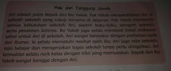 1 Sebutkan Hak Ani Dalam Cerita Tersebut2 Apakah Ani Telah Mendapatkan Haknya Jelaskan Dan Berikan Brainly Co Id
