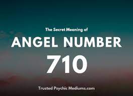 This Is What It Means If You Keep Seeing Angel Number 710 Angel Number Meanings Angel Numbers Number Meanings