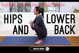 Yoga For Hips Lower Back Release Yoga With Adriene Backpain Soreback Yoga With Adriene Yoga Lower Back