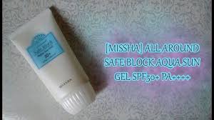 Missha All Around Safe Block Aqua Sun Gel Spf50 Pa Missha All Around Safe Block Aqua Sun Gel 50 Spf50 Pa Missha Gel Aqua