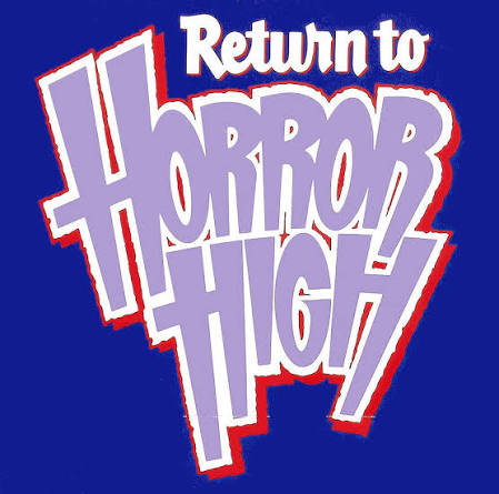 File:Return to Horror High Logo.png - Wikimedia Commons
