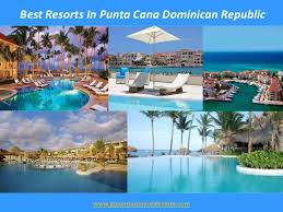 Find and compare all inclusive resort deals, backed by our price match guarantee. Best Resorts In Punta Cana Dominican Republic