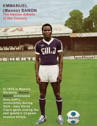 Emmanuel Manno Sanon June 25 1951 February 21 2008 Was A Haitian Footballer He Starred In The Haiti National Football Team Haiti History Haiti Haitian