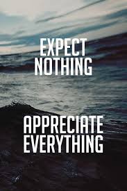 No Expectation No Disappointment
