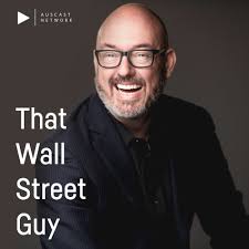 Listen to That Wall Street Guy podcast