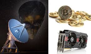 When bitcoin alien visited earth in 2009. Bitcoin Mining Harms Search For Aliens Ufo Hunters Blame Cryptocurrency For Gpu Shortage City Business Finance Express Co Uk