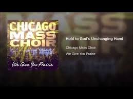 Hold To God S Unchanging Hand Youtube God Hold On Gospel Music