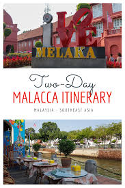 Sign in and start exploring all the free, organizational tools for your email. A Two Day Malacca Itinerary A Walk Through The Old And New Malaysia Malacca Malaysia Itinerary