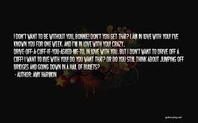 Top 100 If You Think I M Crazy Quotes Sayings