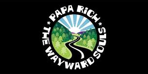 Papa Rich & Wayward Souls @ Hudson Crossing Park
